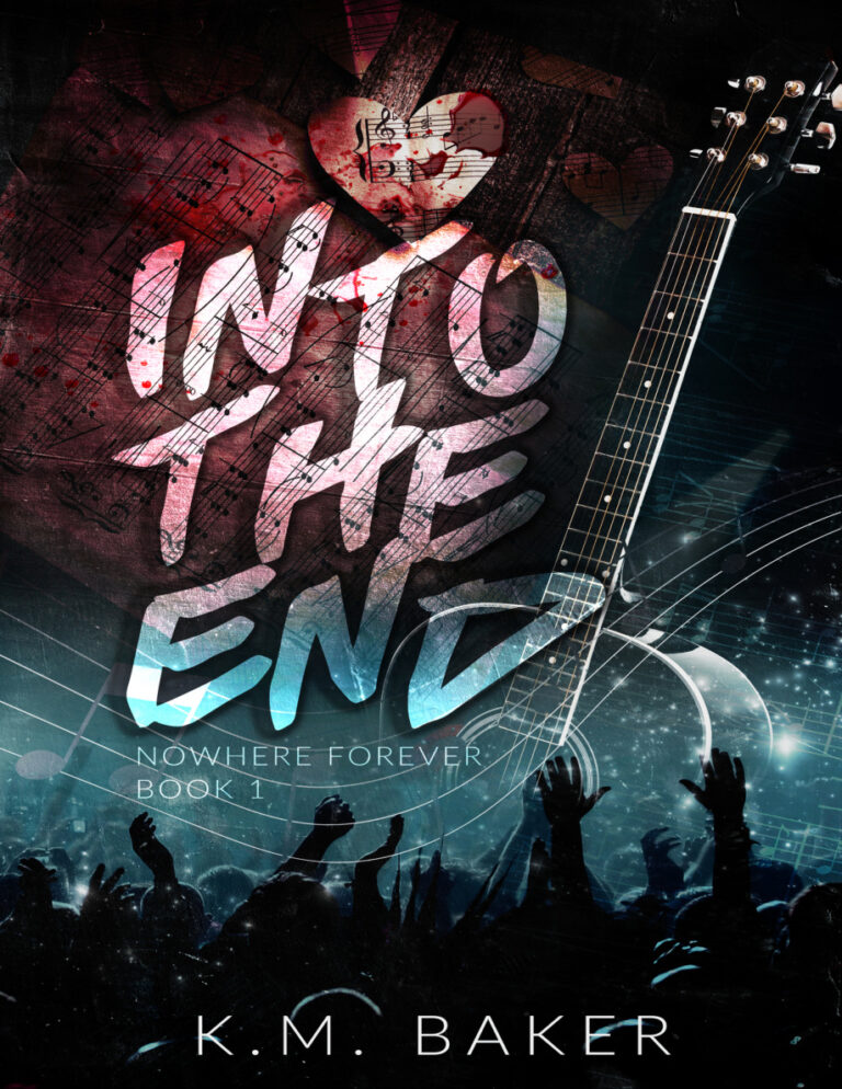 Into the End KM Baker Kitap Kapağı