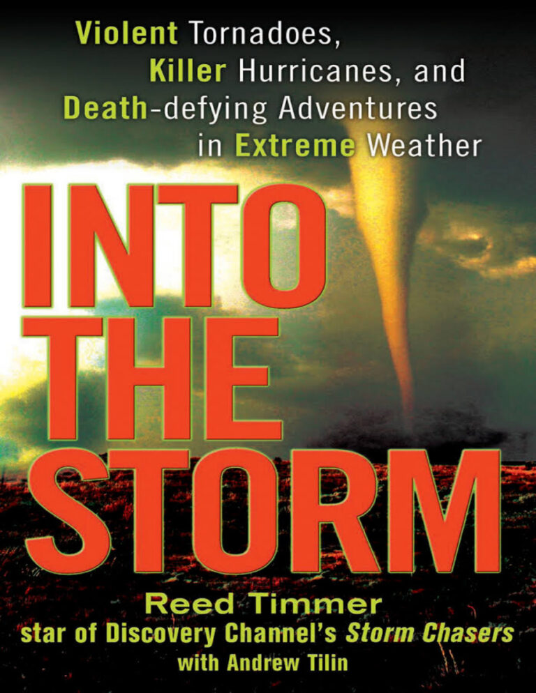 Into the storm Reed Timmer Kitap Kapağı