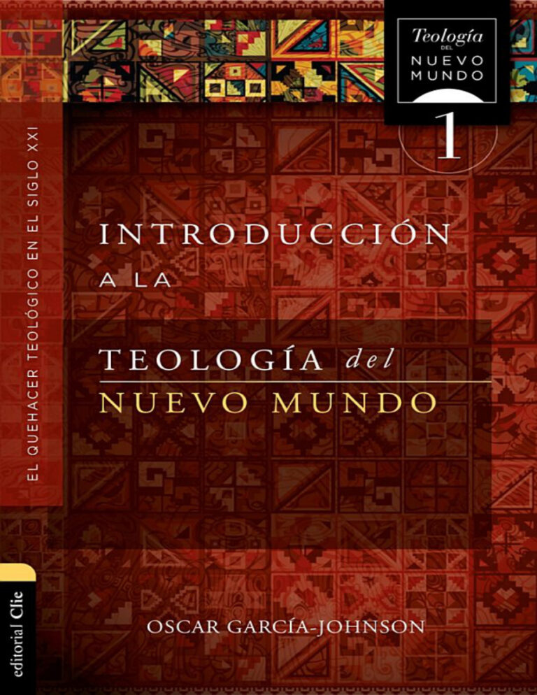 Introduccion a la teologia del Nuevo Mundo Spanish Edition Oscar Garcia Johnson Kitap Kapağı