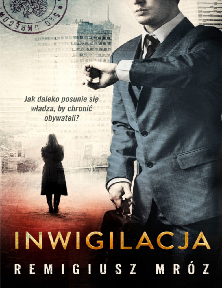 Inwigilacja Polish Edition Remigiusz Mróz Kitap Kapağı