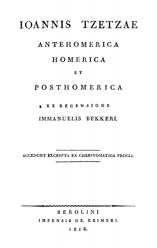 Ioannis Tzetzae Antehomerica Homerica et Posthomerica German Edition Tzetzes Johannes Kitap Kapağı