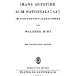 Irans Aufstieg zum Nationalstaat im funfzehnten Jahrhundert German Edition Walther Hinz Kitap Kapağı