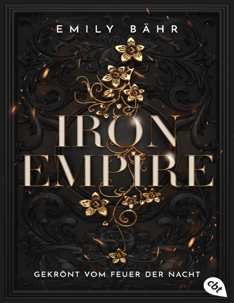 Iron Empire Gekront vom Feuer der Nacht German Edition Emily Bahr Kitap Kapağı