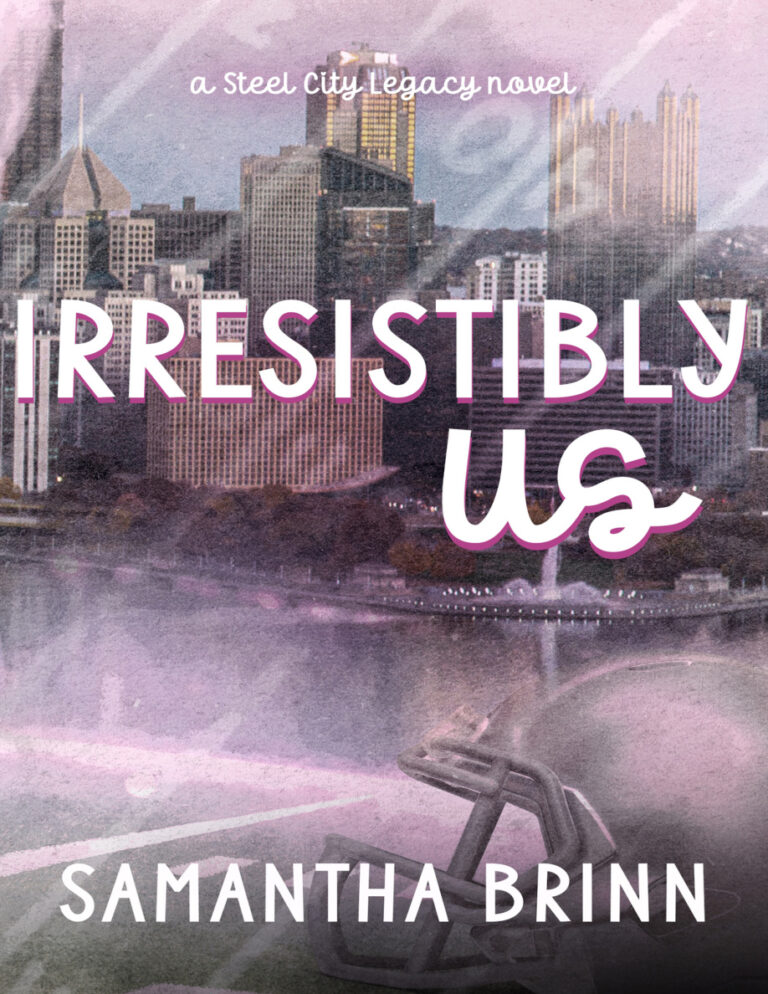 Irresistibly us Samantha Brinn Kitap Kapağı
