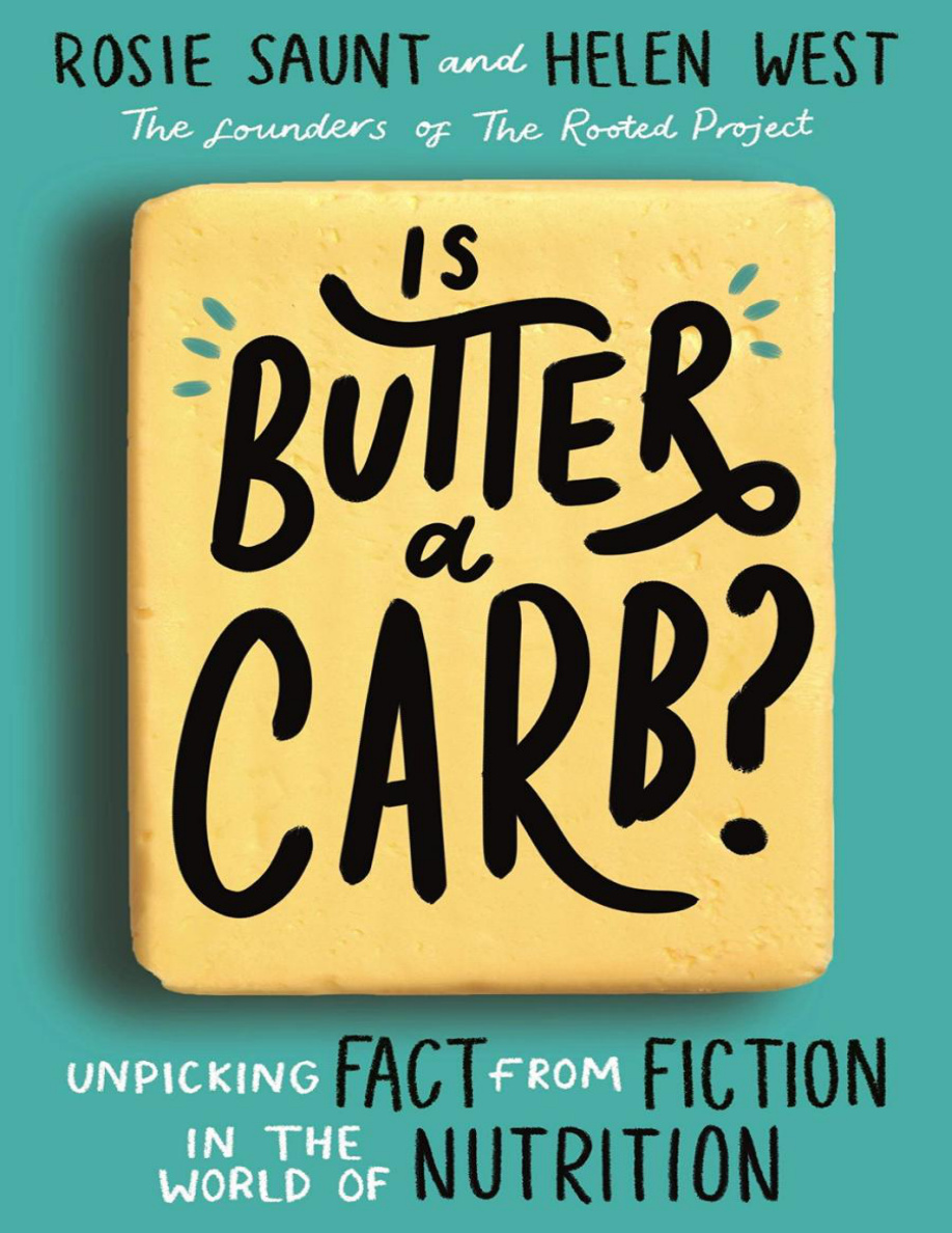 Is butter a carb Rosie Saunt Kitap Kapağı