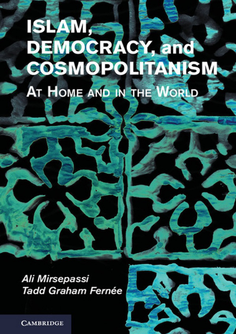 Islam Democracy and Cosmopolitanism Ali Mirsepassi Kitap Kapağı
