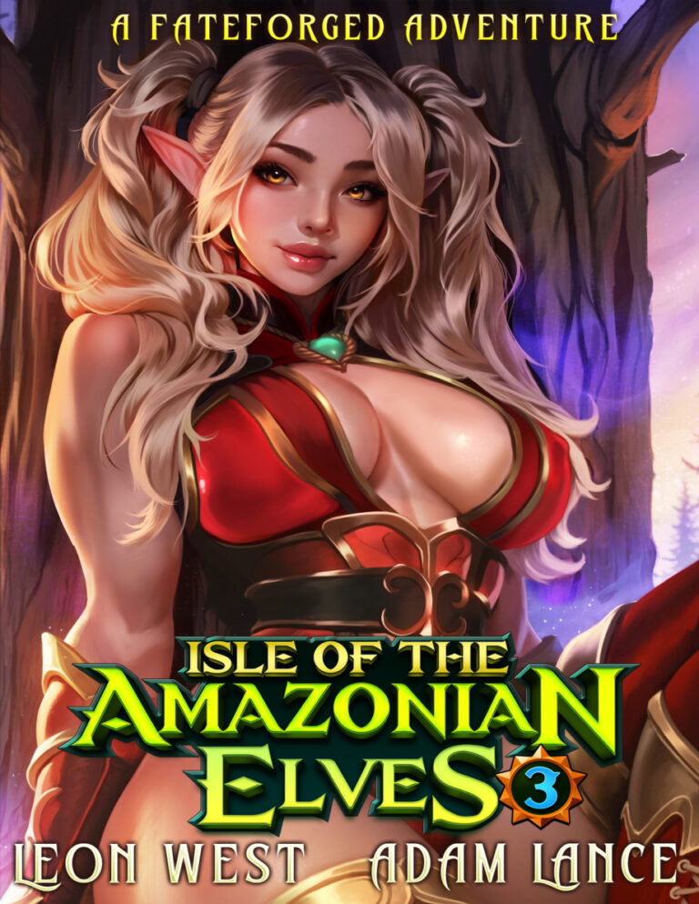 Isle of the Amazonian Elves 3 A Fateforged Adventure Adam Lance Kitap Kapağı