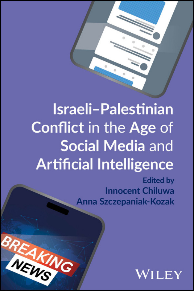 Israeli Palestinian Conflict in Age of AI Innocent Chiluwa Kitap Kapağı