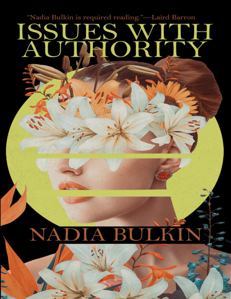 Issues With Authority Nadia Bulkin Kitap Kapağı