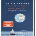 Ist es nicht ein Wunder dass es uns gibt German Edition Jostein Gaarder Kitap Kapağı