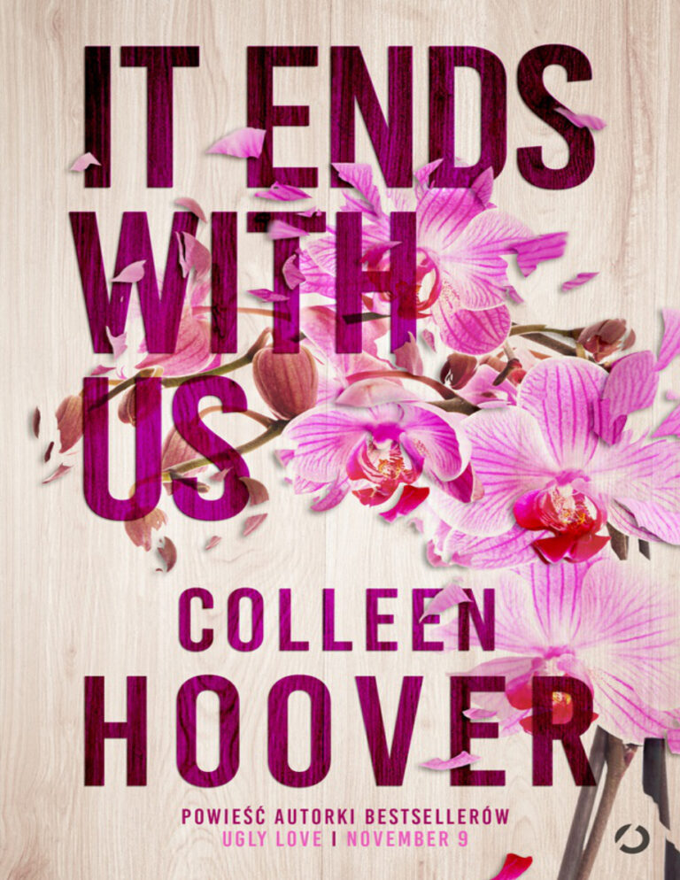 It Ends with Us Polish Edition Colleen Hoover Kitap Kapağı
