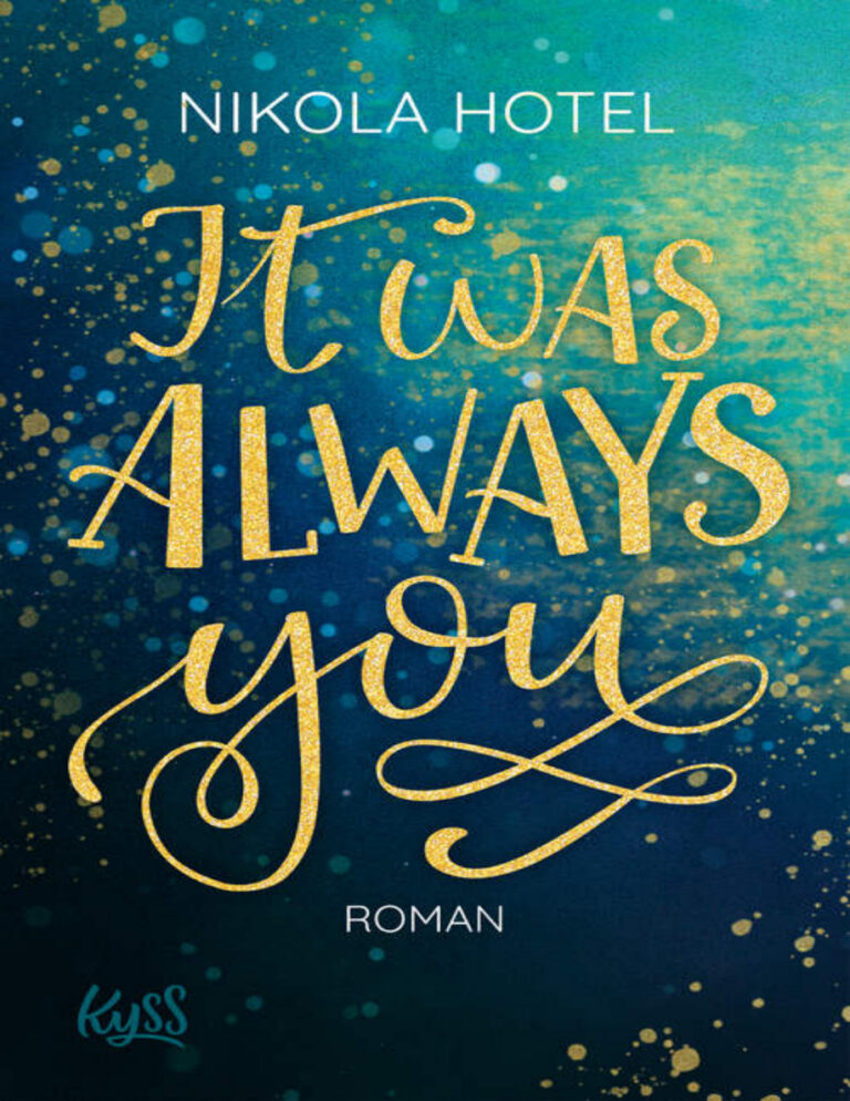 It was always you Blakely Bruder 1 German Edition Nikola Hotel Kitap Kapağı