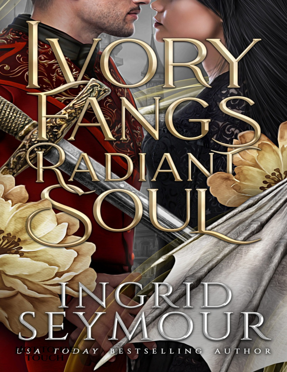 Ivory Fangs Radiant Soul Ingrid Seymour Kitap Kapağı