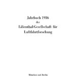 Jahrbuch 1936 der Lilienthal Gesellschaft fur Luftfahrtforschung German Edition Lilienthal Gesellschaft fur Luftfahrtforschung Kitap Kapağı