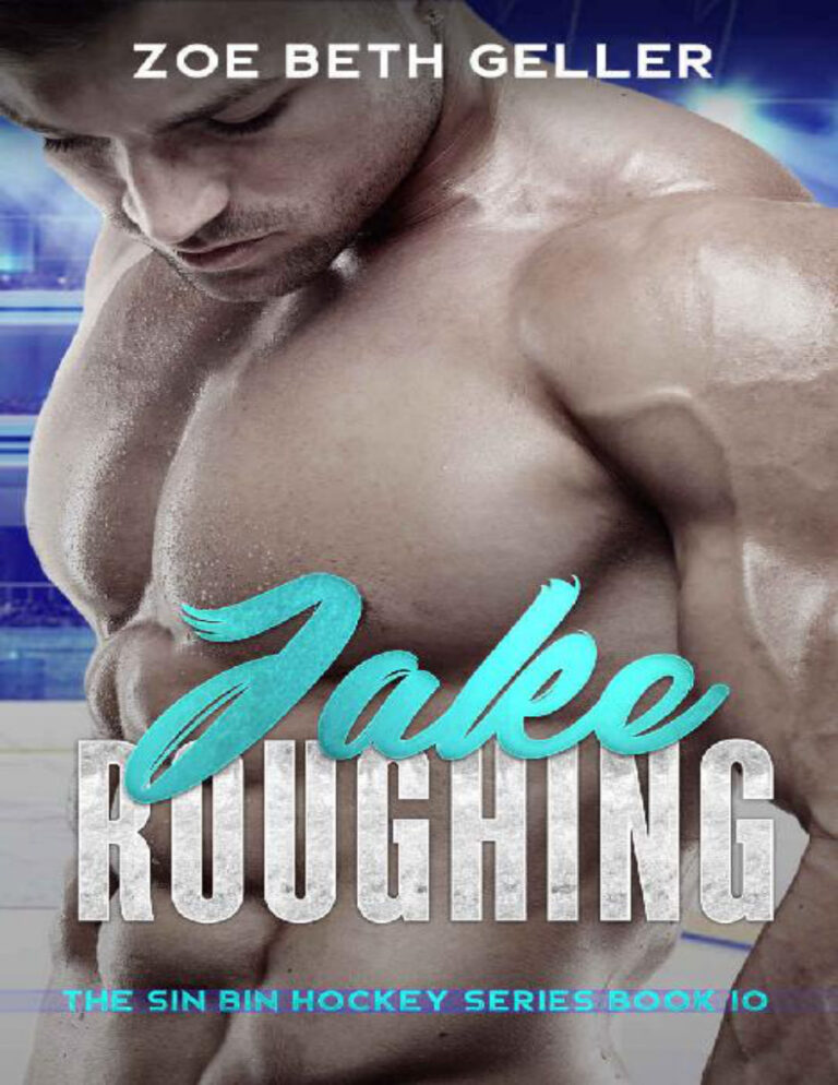 Jake Roughing Zoe Beth Geller Kitap Kapağı