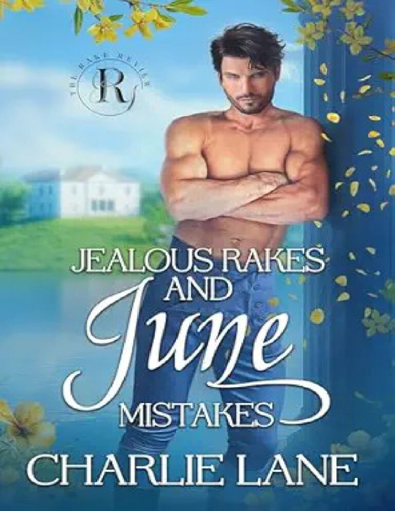Jealous Rakes and June Mistakes Charlie lane Kitap Kapağı