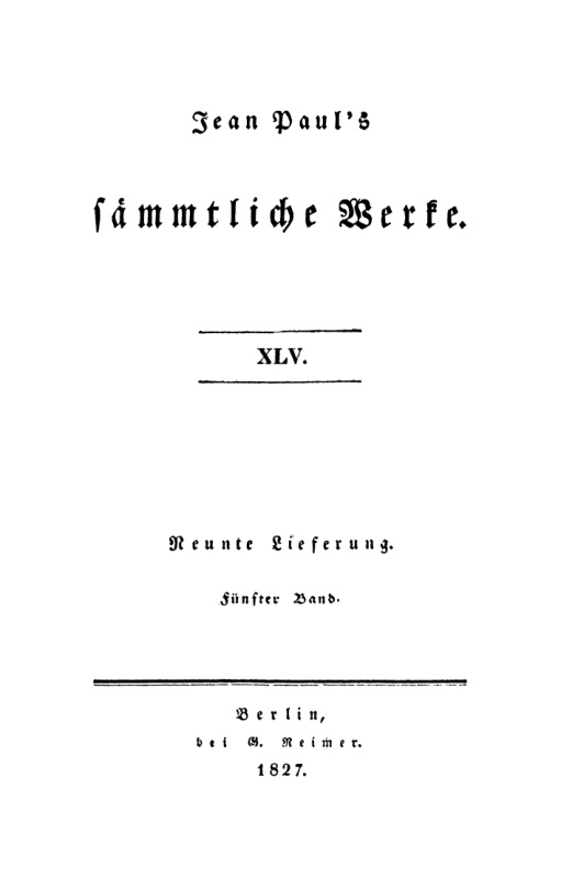 Jean Pauls Sammtliche Werke Band 45 Neunte Lieferung Funfter Band PDF Download