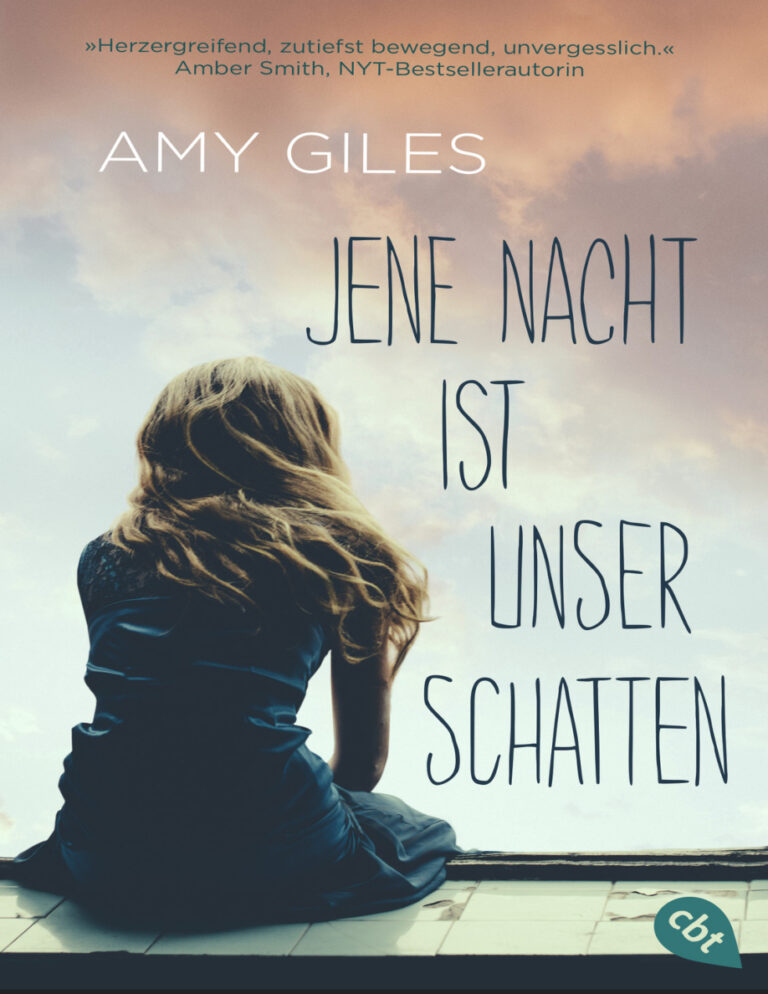 Jene Nacht ist unser Schatten German Edition Amy Giles Kitap Kapağı