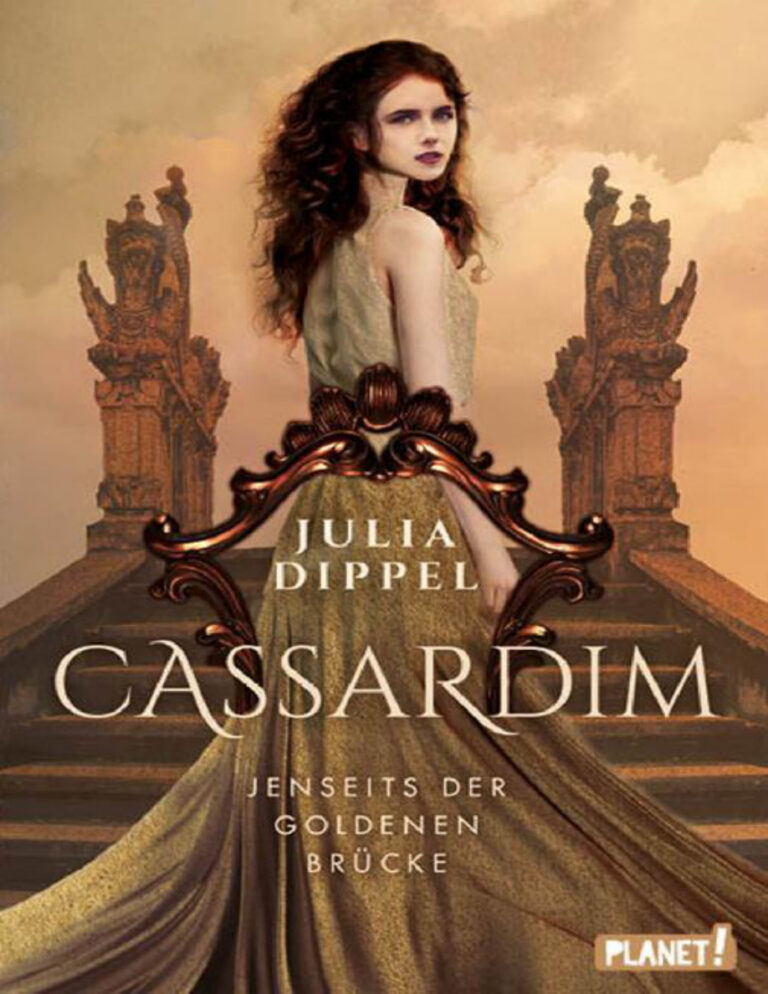 Jenseits der goldenen Brucke Cassardim 1 German Edition Julia Dippel Kitap Kapağı