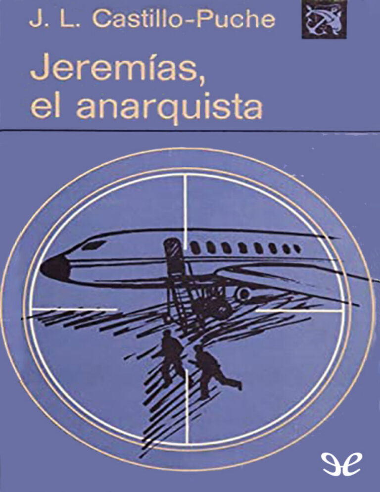 Jeremias el anarquista Spanish Edition Jose Luis Castillo Puche Kitap Kapağı