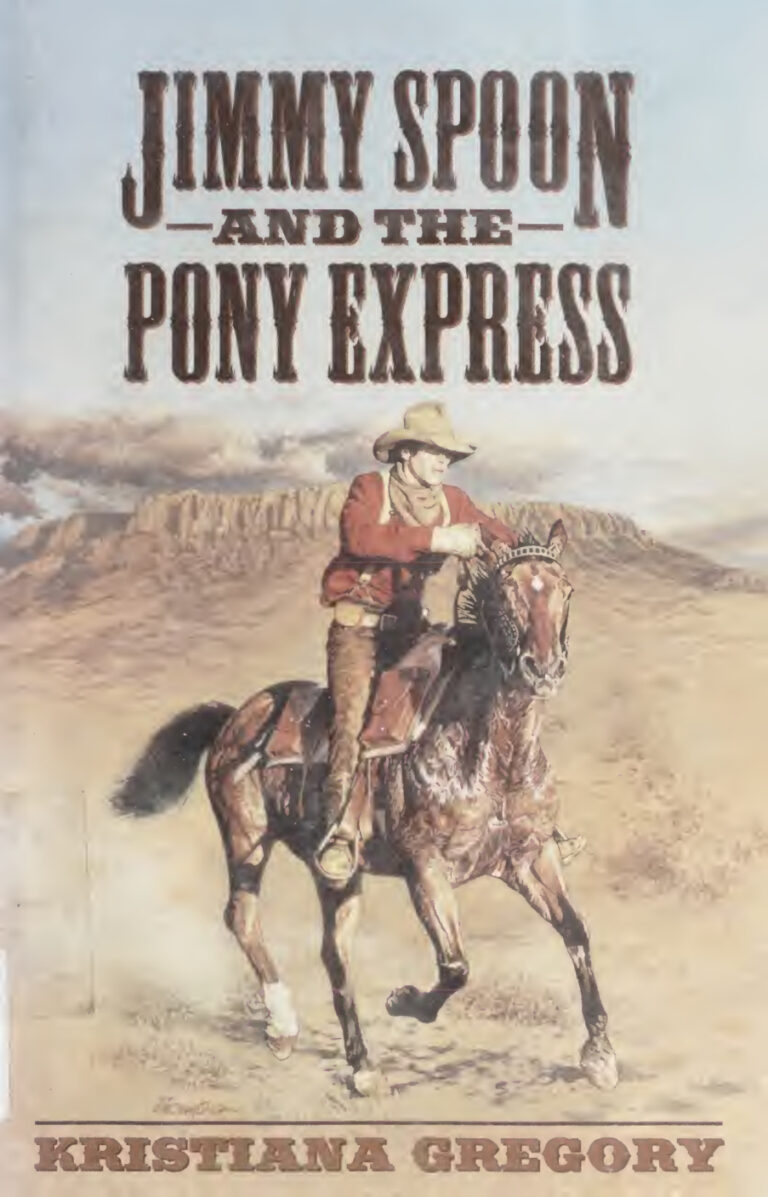 Jimmy Spoon and the Pony Express Kristiana Gregory Kitap Kapağı