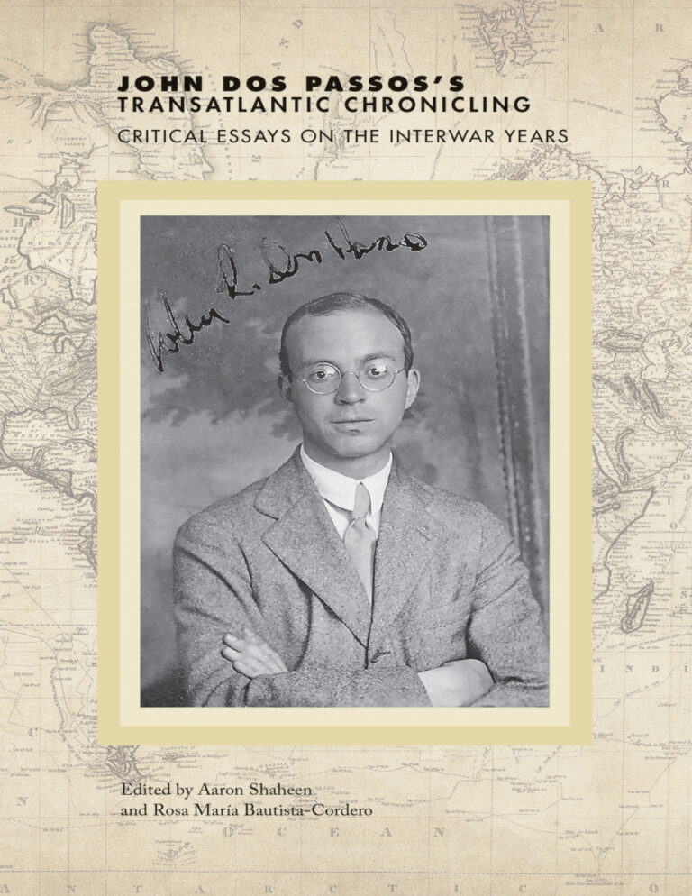 John Dos Passoss Transatlantic Chronicling Aaron Shaheen Kitap Kapağı