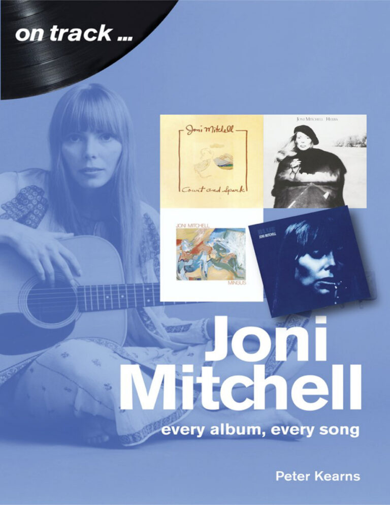 Joni Mitchell Every Album Every Song Peter Kearns Kitap Kapağı