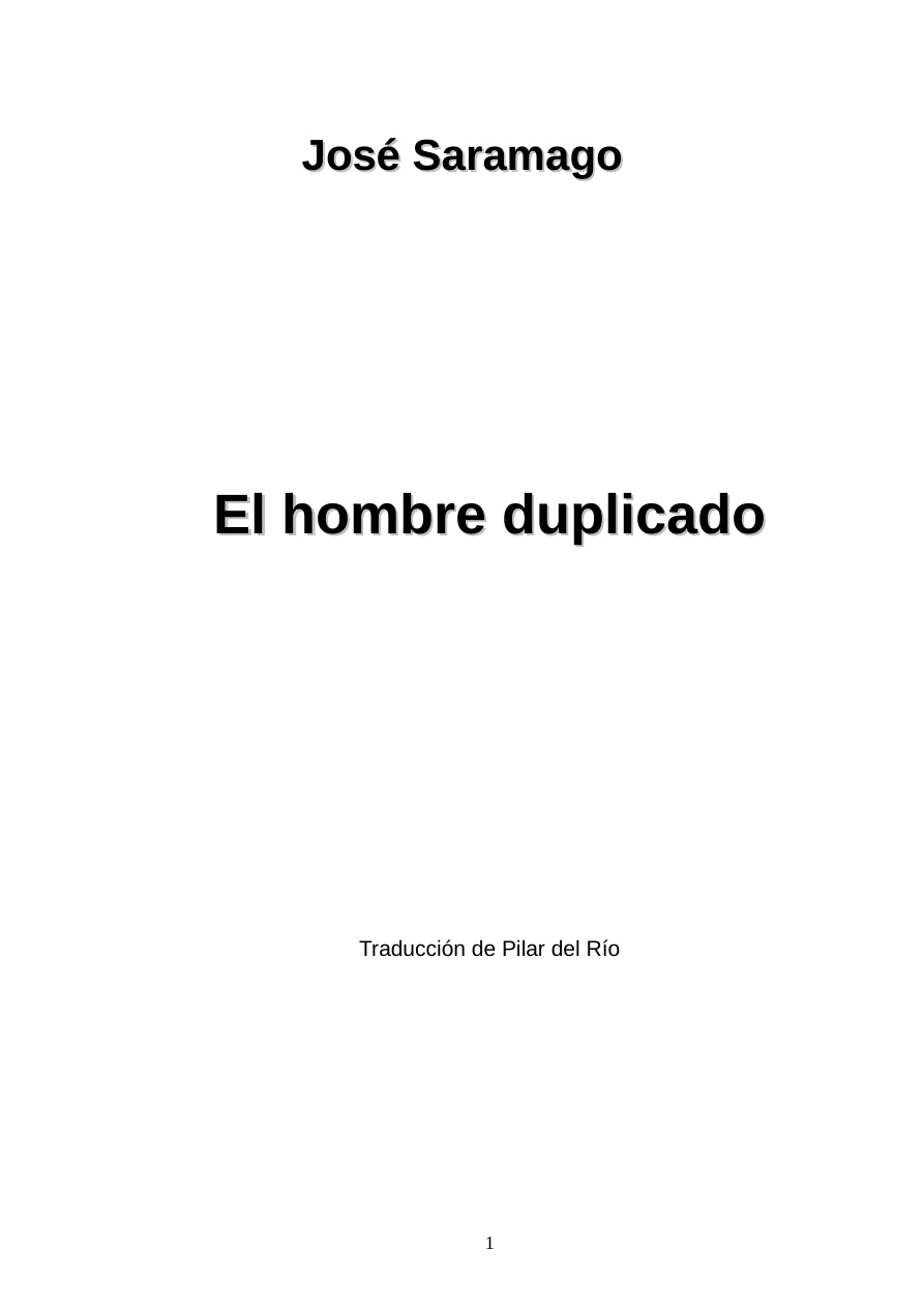 Jose Saramago: El hombre duplicado PDF Download