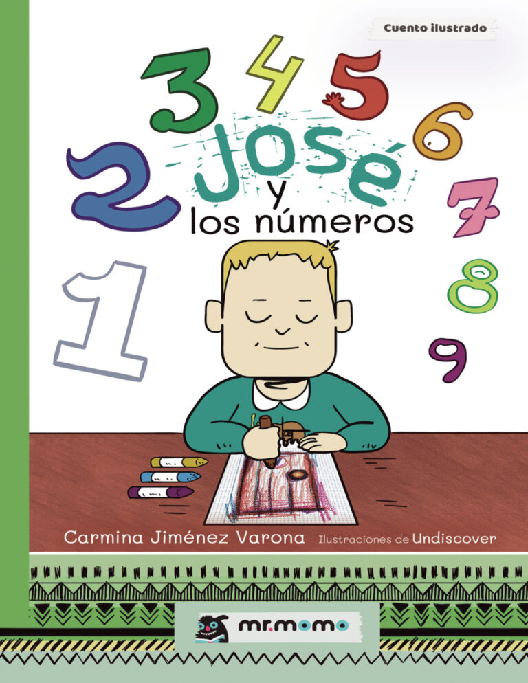 Jose y los numeros Spanish Edition Carmina Jimenez Varona Kitap Kapağı