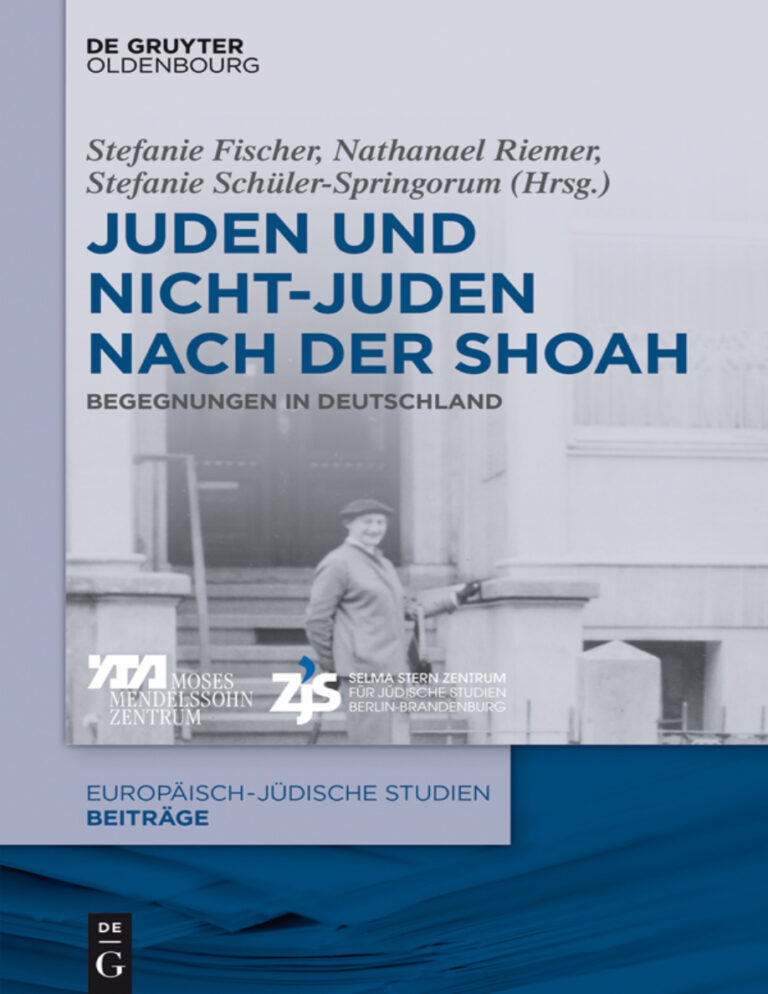 Juden und Nichtjuden nach der Shoah German Edition Stefanie Fischer Kitap Kapağı