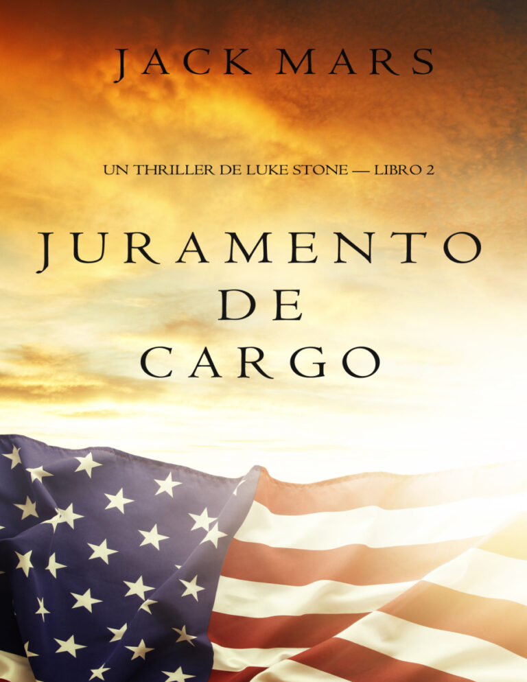 Juramento de Cargo un Thriller de Luke Stone Libro 2 Spanish Edition Jack Mars Kitap Kapağı