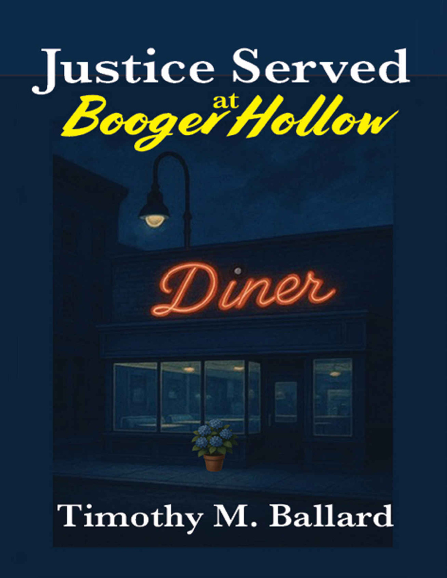 Justice Served at Booger Hollow PDF Download