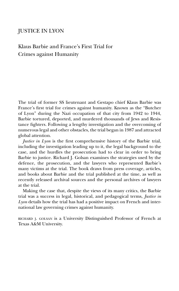 Justice in Lyon Klaus Barbie and Frances First Trial for Crimes Against Humanity Richard J Golsan Kitap Kapağı