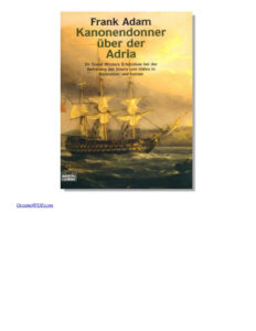 Kanonendonner uber der Adria Adam Frank Kitap Kapağı