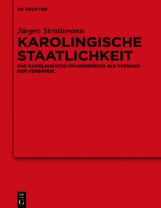 Karolingische Staatlichkeit German Edition Jurgen Strothmann Kitap Kapağı