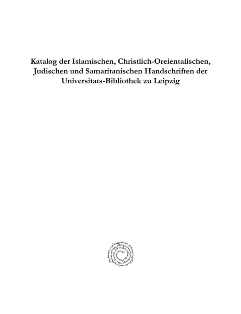 Katalog der Islamischen Christlich Oreientalischen Judischen und Samaritanischen Handschriften der Universitats Bibliothek zu Leipzig G Kitap Kapağı