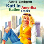 Kati in Amerika German Edition Astrid Lindgren Kitap Kapağı