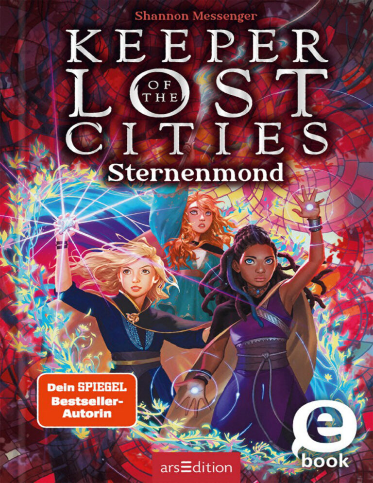 Keeper of the Lost Cities Sternenmond German Edition Shannon Messenger Kitap Kapağı