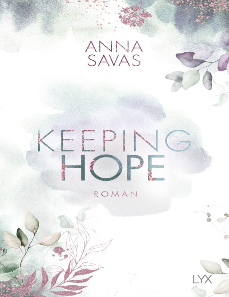 Keeping Hope German Edition Anna Savas Kitap Kapağı