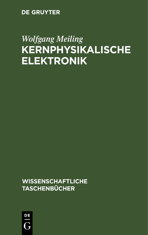 Kernphysikalische Elektronik German Edition Wolfgang Meiling Kitap Kapağı