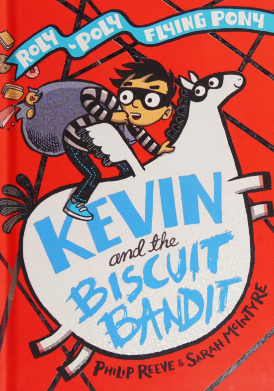 Kevin and the Biscuit Bandit Philip Reeve Kitap Kapağı