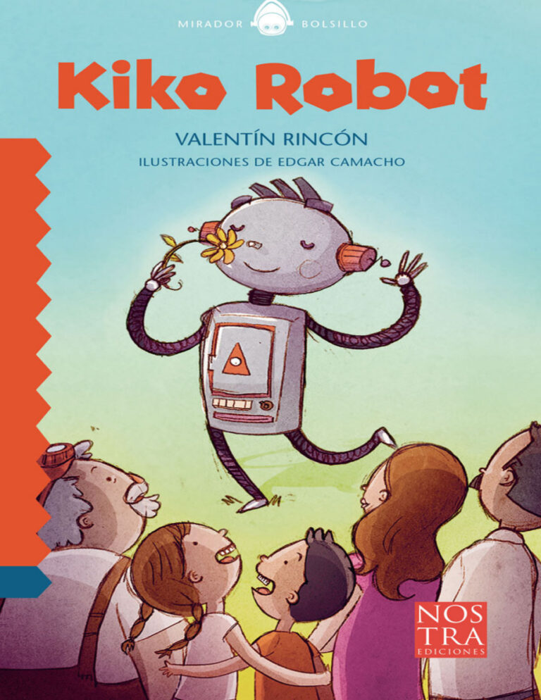 Kiko Robot Spanish Edition Valentin Rincon Kitap Kapağı
