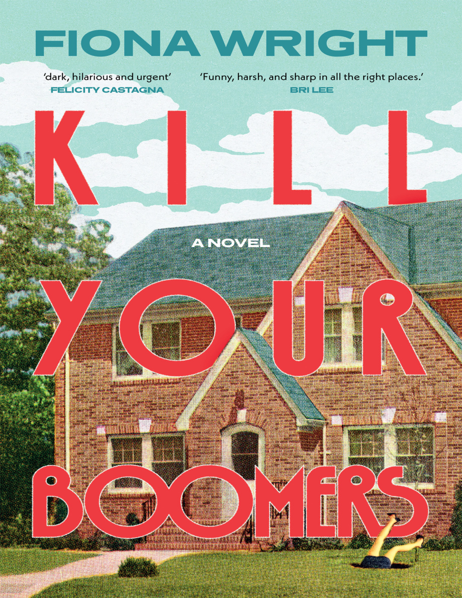 Kill Your Boomers Fiona Wright Kitap Kapağı