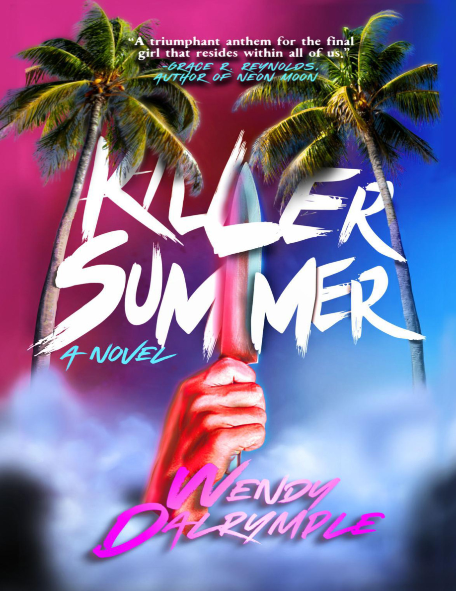 Killer Summer Wendy Dalrymple Kitap Kapağı