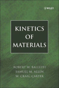 Kinetics of Materials Robert W Kitap Kapağı