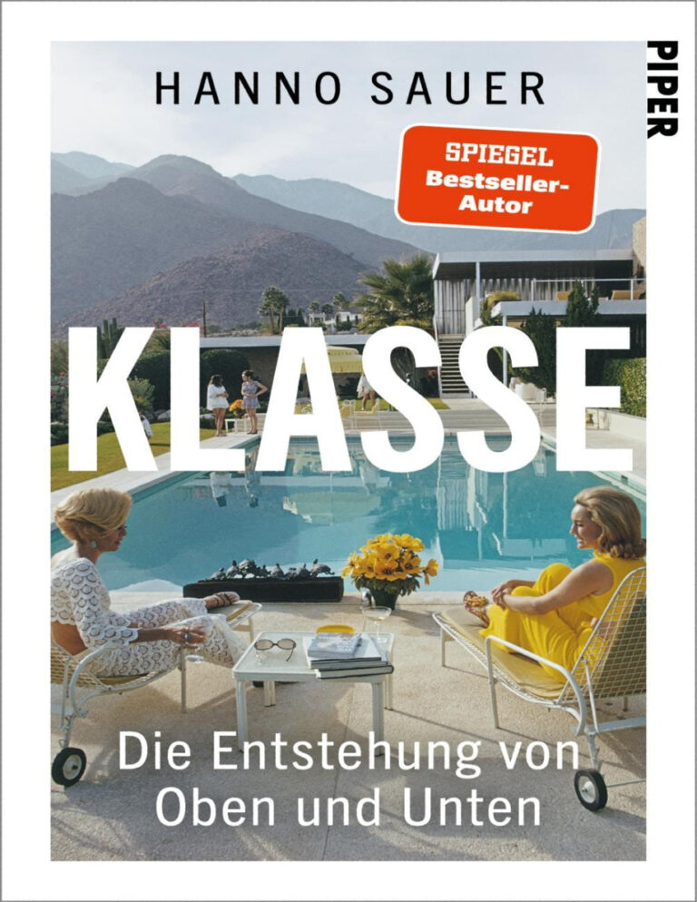 Klasse Die Entstehung von Oben und Unten German Edition Hanno Sauer Kitap Kapağı