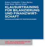 Klausurtraining fur Bilanzierung und Finanzwirtschaft German Edition Robert Nothhelfer Kitap Kapağı