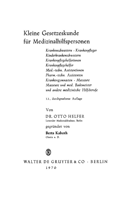Kleine Gesetzeskunde fur Medizinalhilfspersonen German Edition Otto Helfer Kitap Kapağı