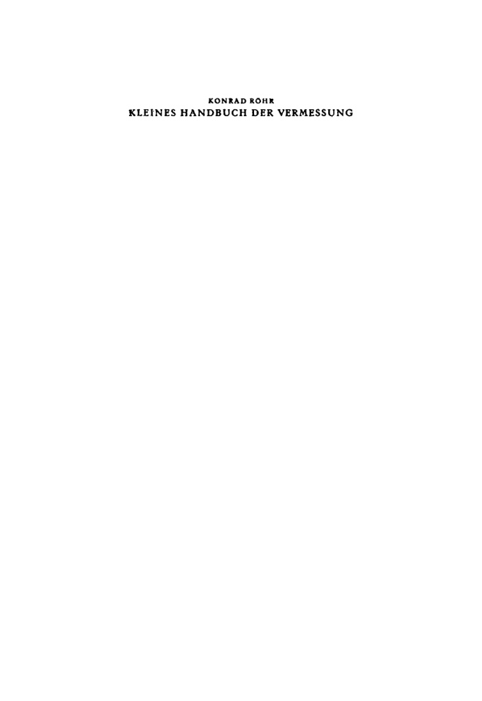 Kleines Handbuch der Vermessung unter Berucksichtigung der Vermessung beim Tiefbau German Edition Konrad Rohr Kitap Kapağı