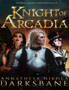 Knight of Arcadia Annathesa Nikola Darksbane Kitap Kapağı